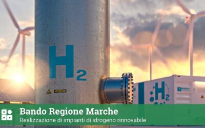 Regione Marche Bando per realizzazione di impianti di idrogeno rinnovabile
