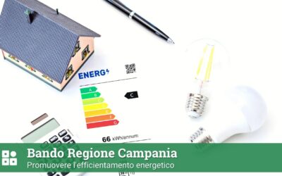 Bando Regione Campania per promuovere l’efficientamento energetico