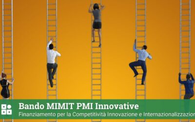 Bando MIMIT PMI per la Competitività Innovazione e Internazionalizzazione
