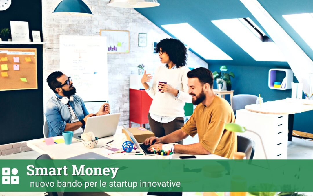 Smart Money 2024: nuovo bando per le startup innovative