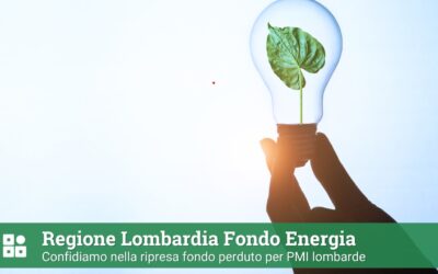 Confidiamo nella ripresa – Energia: fondo perduto per PMI lombarde